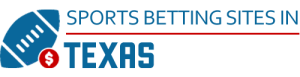 Texas Sports Betting Sites